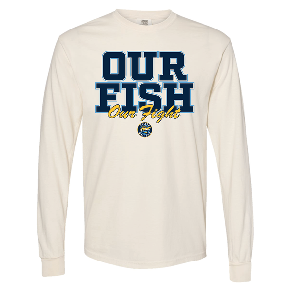 Toledo Walleye Our Fish Our Fight Long Sleeve T